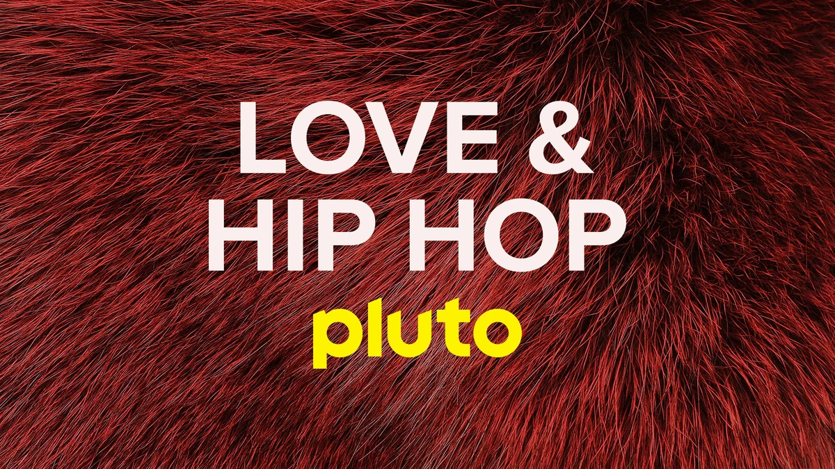 Watch Love & Hip Hop: Live TV Channel for Free | Pluto TV