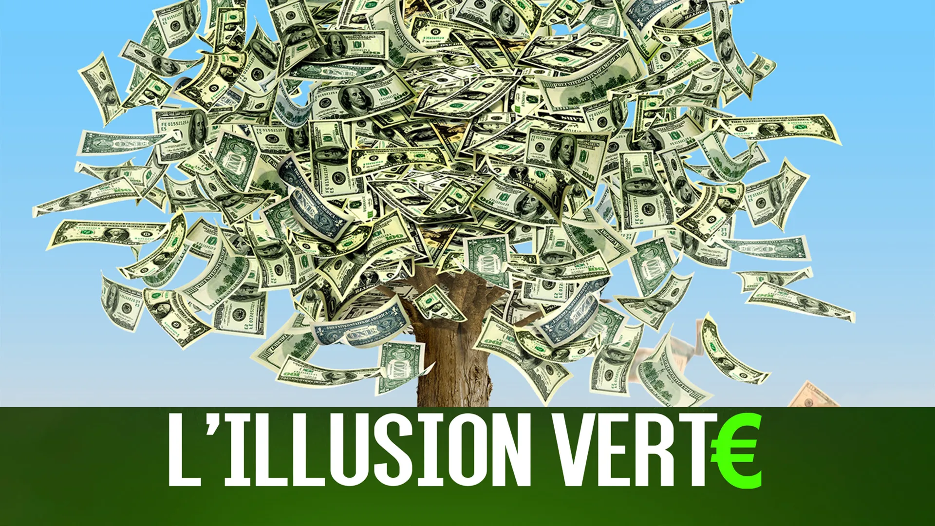 L'illusion verte