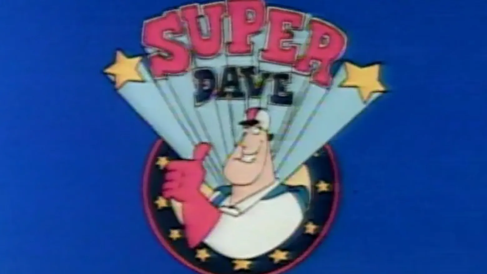 Super Dave: Daredevil for Hire