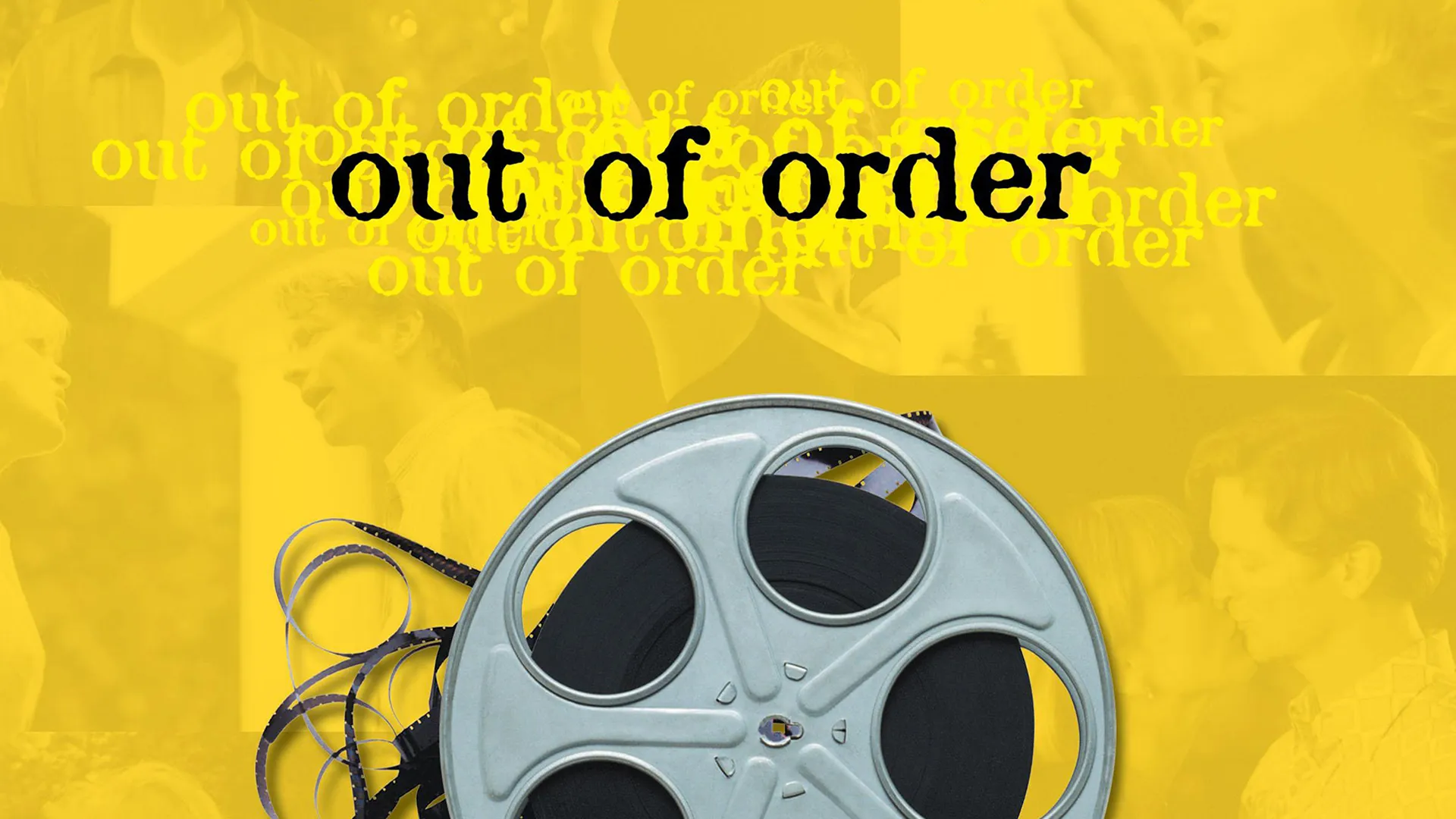 Out of Order