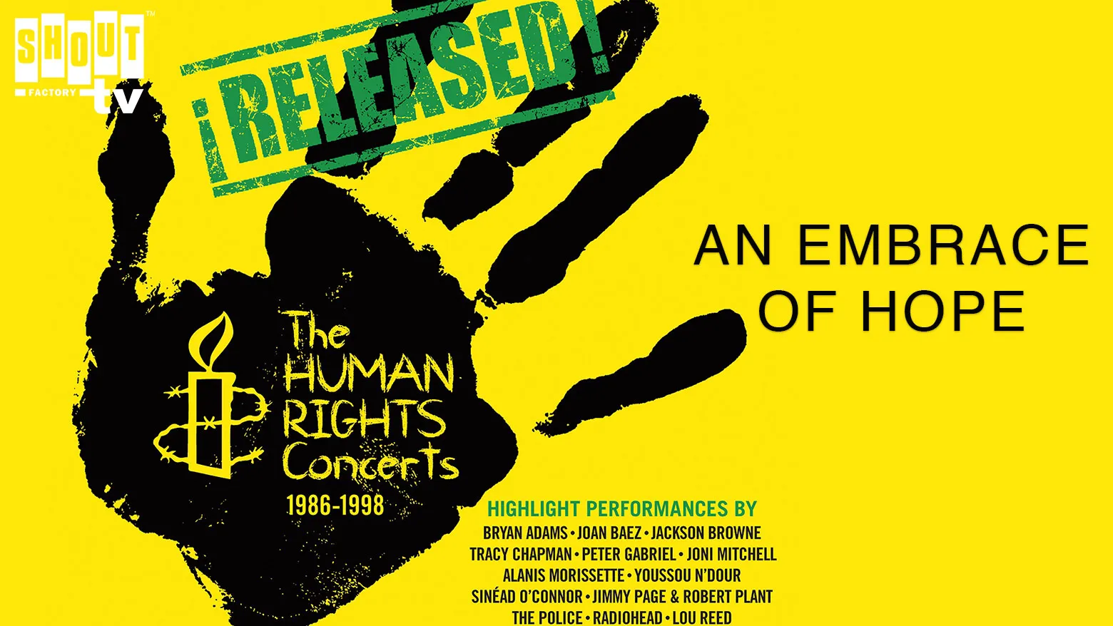 Human Rights Concerts: An Embrace of Hope