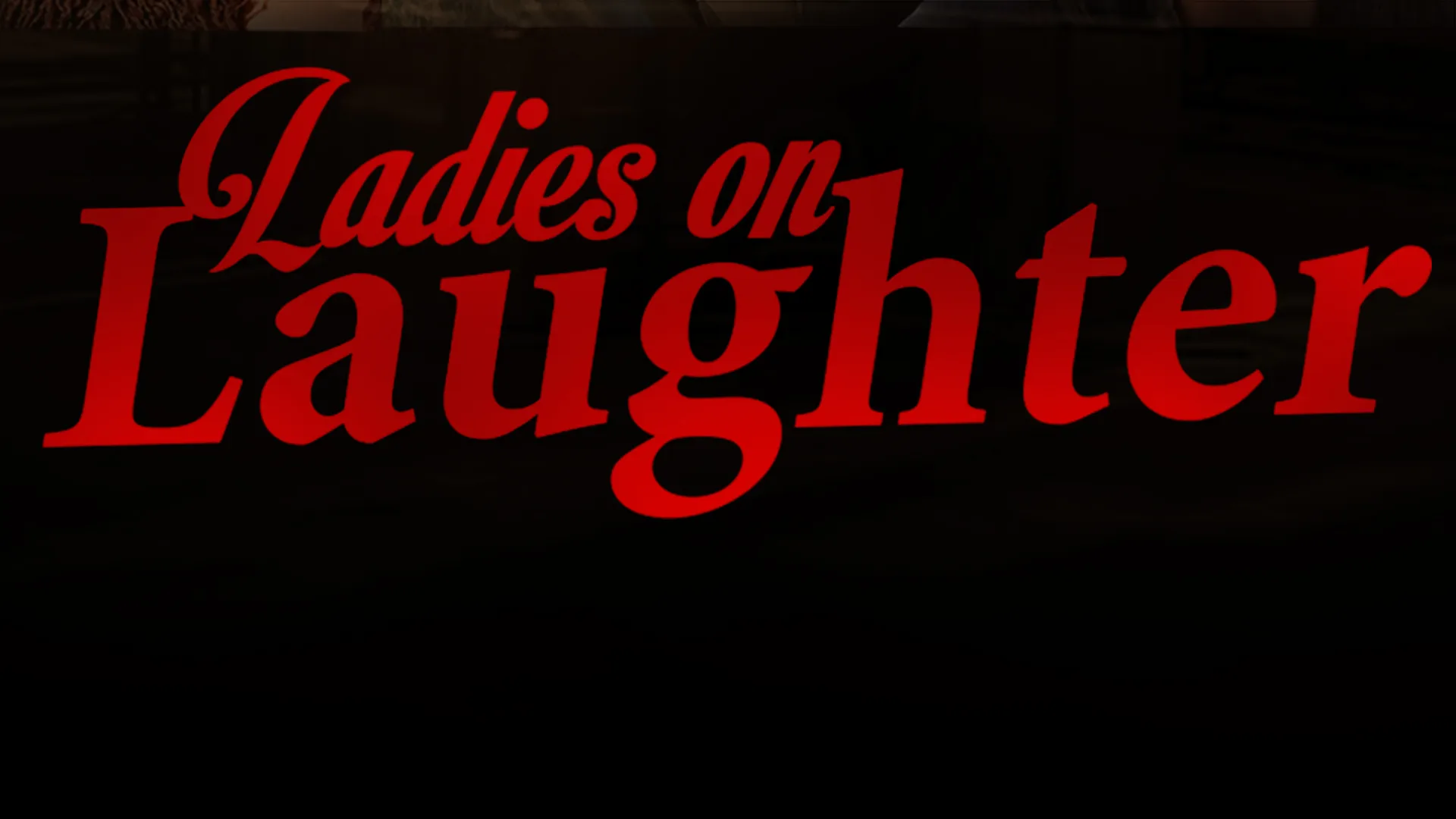 Ladies On Laughter
