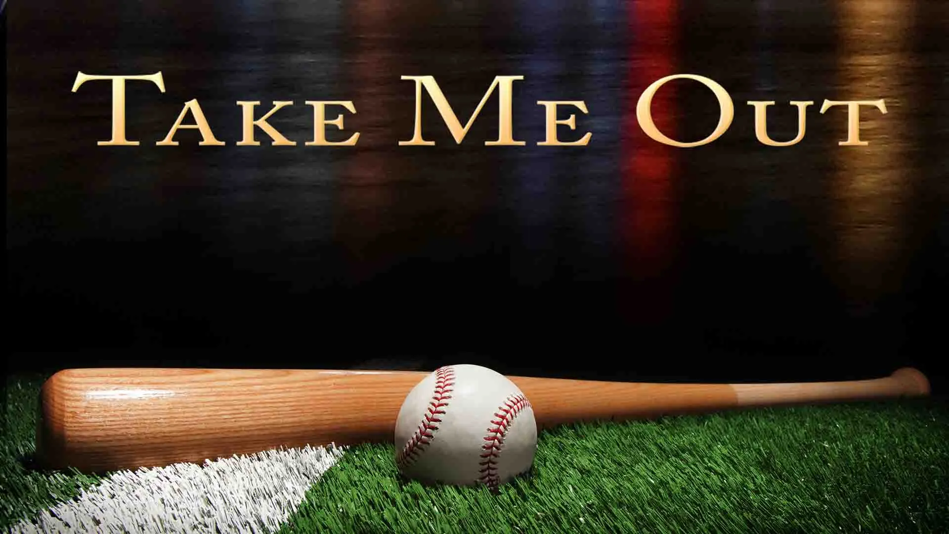 Take Me Out