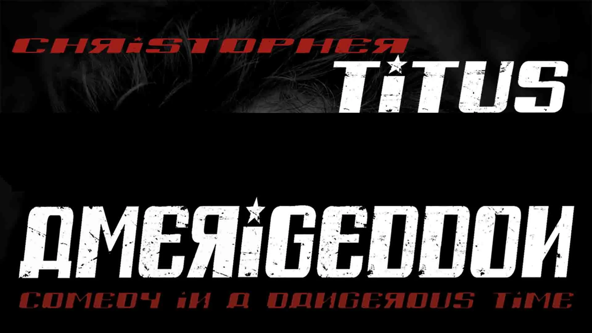 Christopher Titus: Amerigeddon