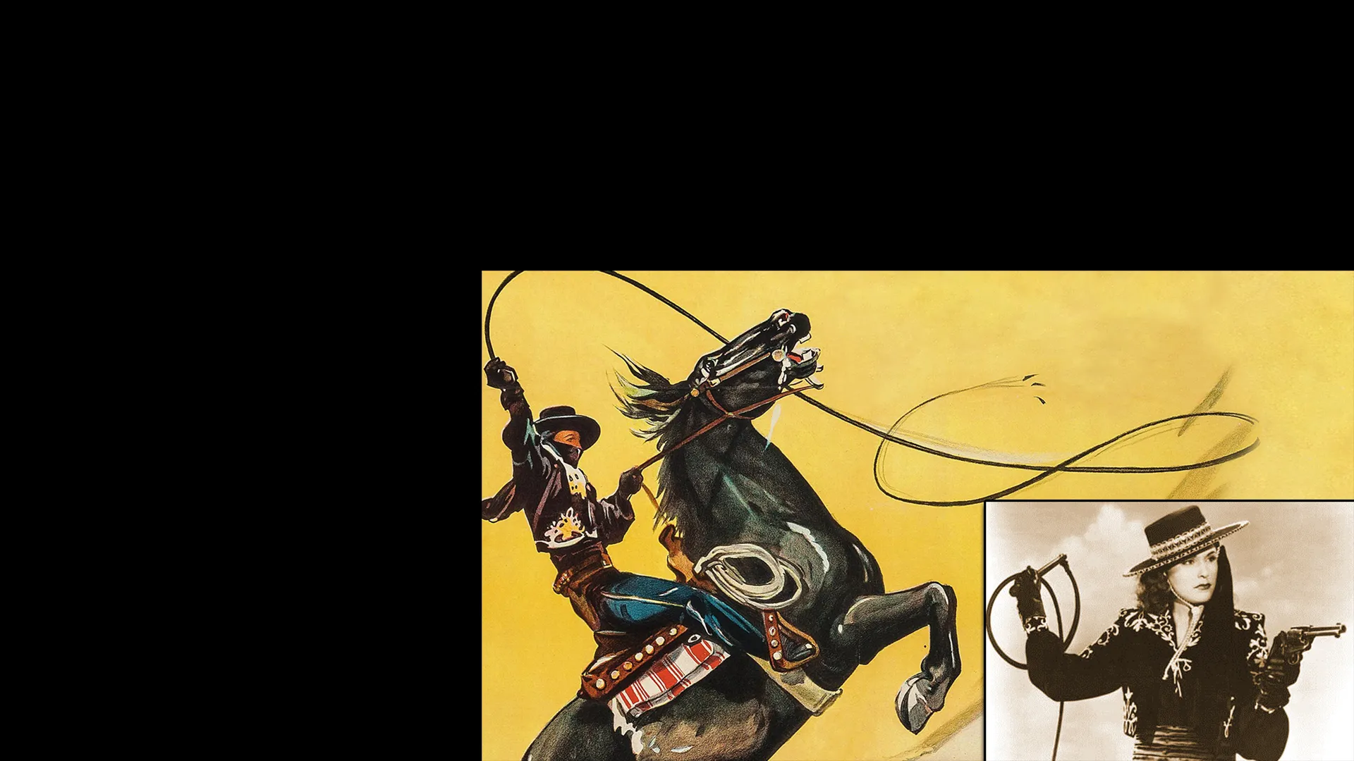 Zorro's Black Whip -1st Female Zorro