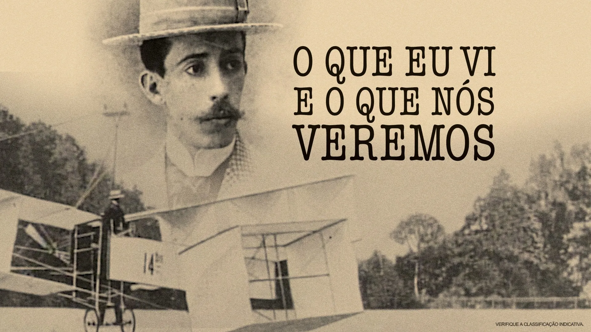 O Que Eu Vi E O Que Nós Veremos