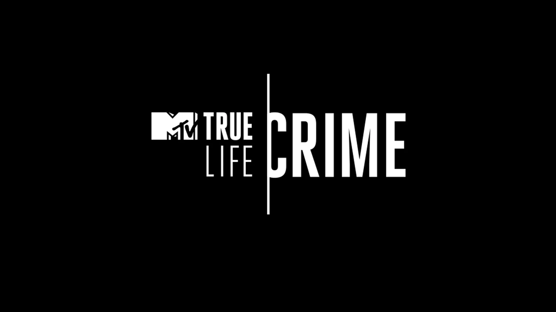 True Life: Crime