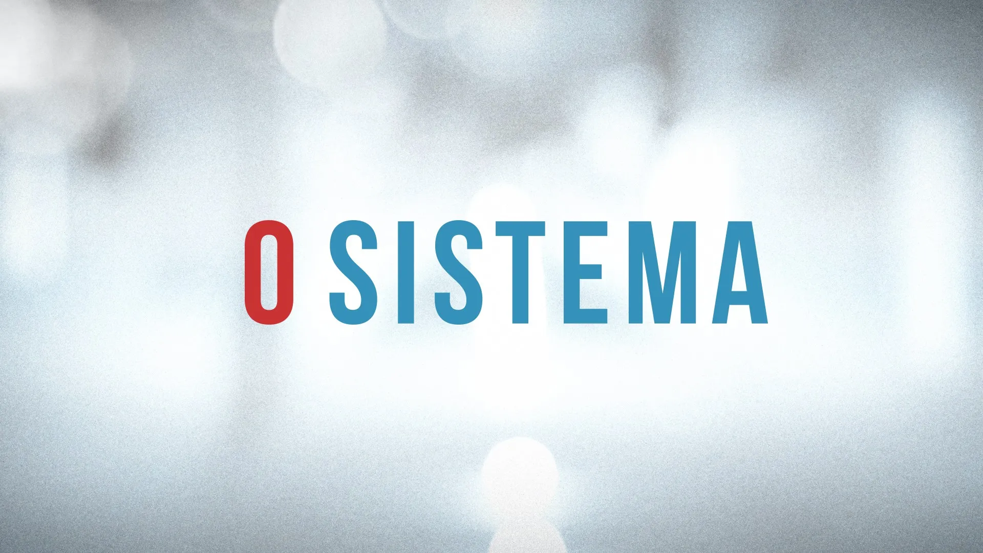 O Sistema Temporada 2