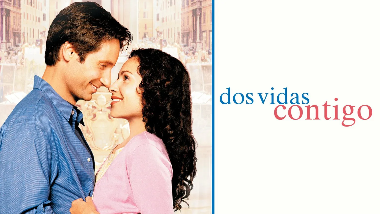Dos vidas contigo