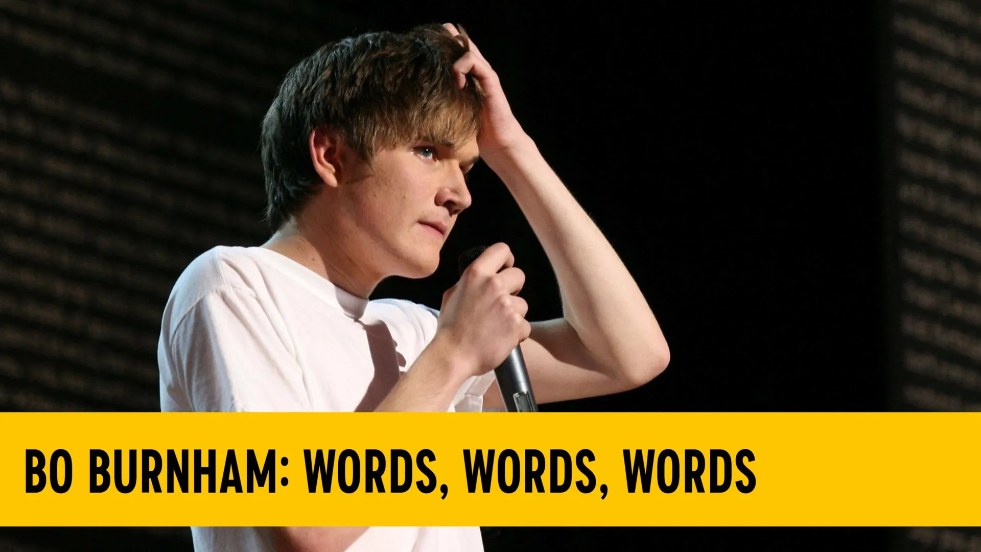 Bo Burnham: Words, Words, Words