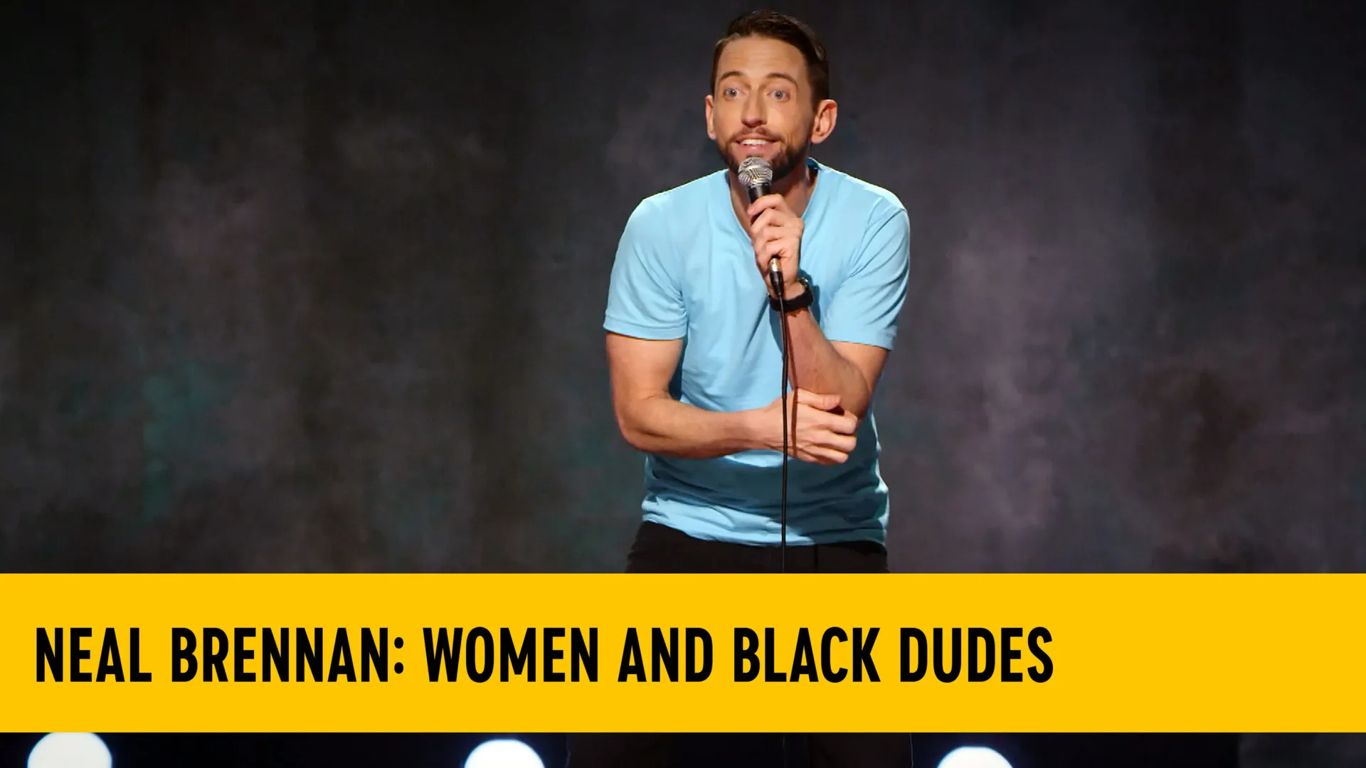 Neal Brennan - Women And Black Dudes