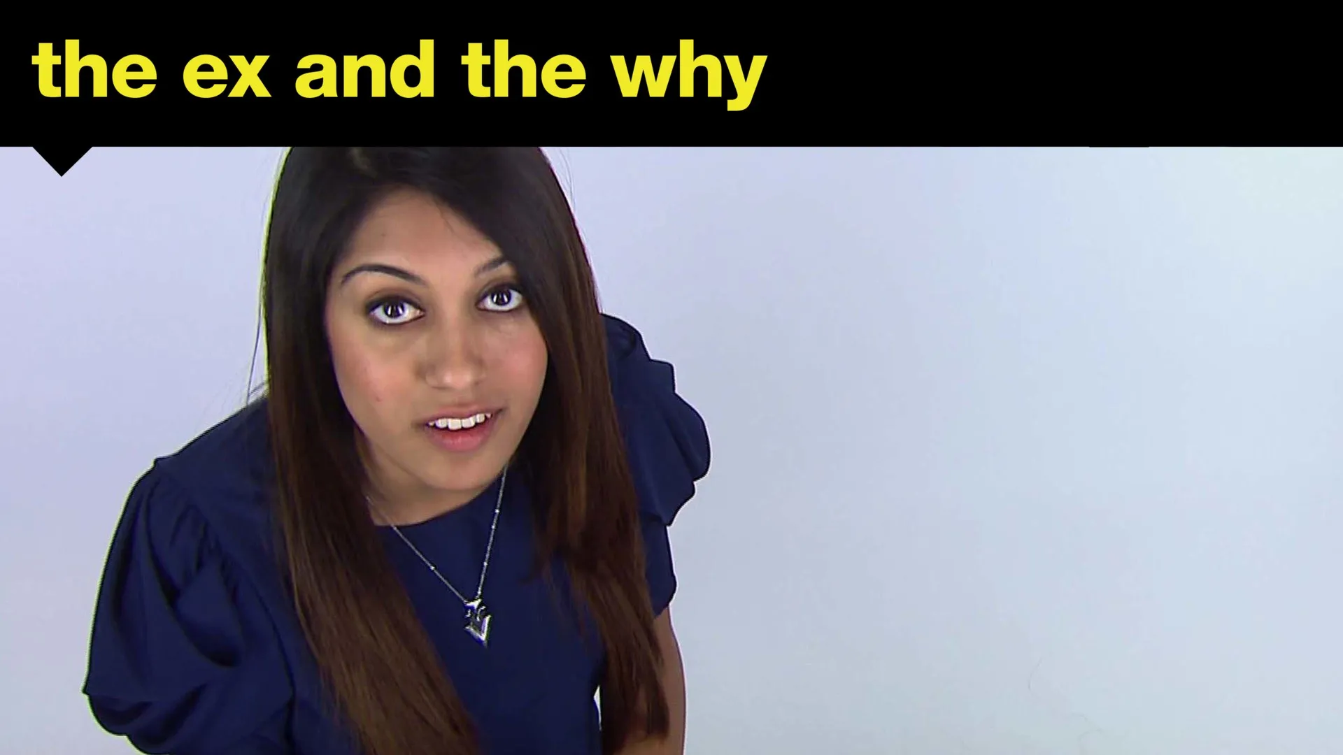 The Ex And The Why