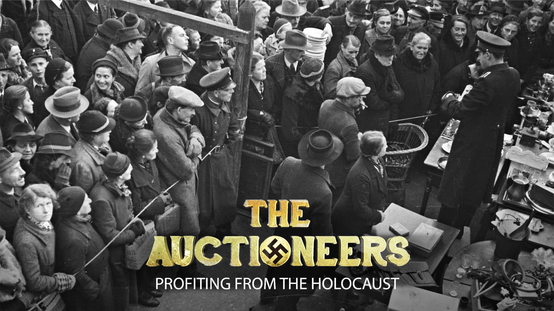 The Auctioneers: Profiting From The Holocaust