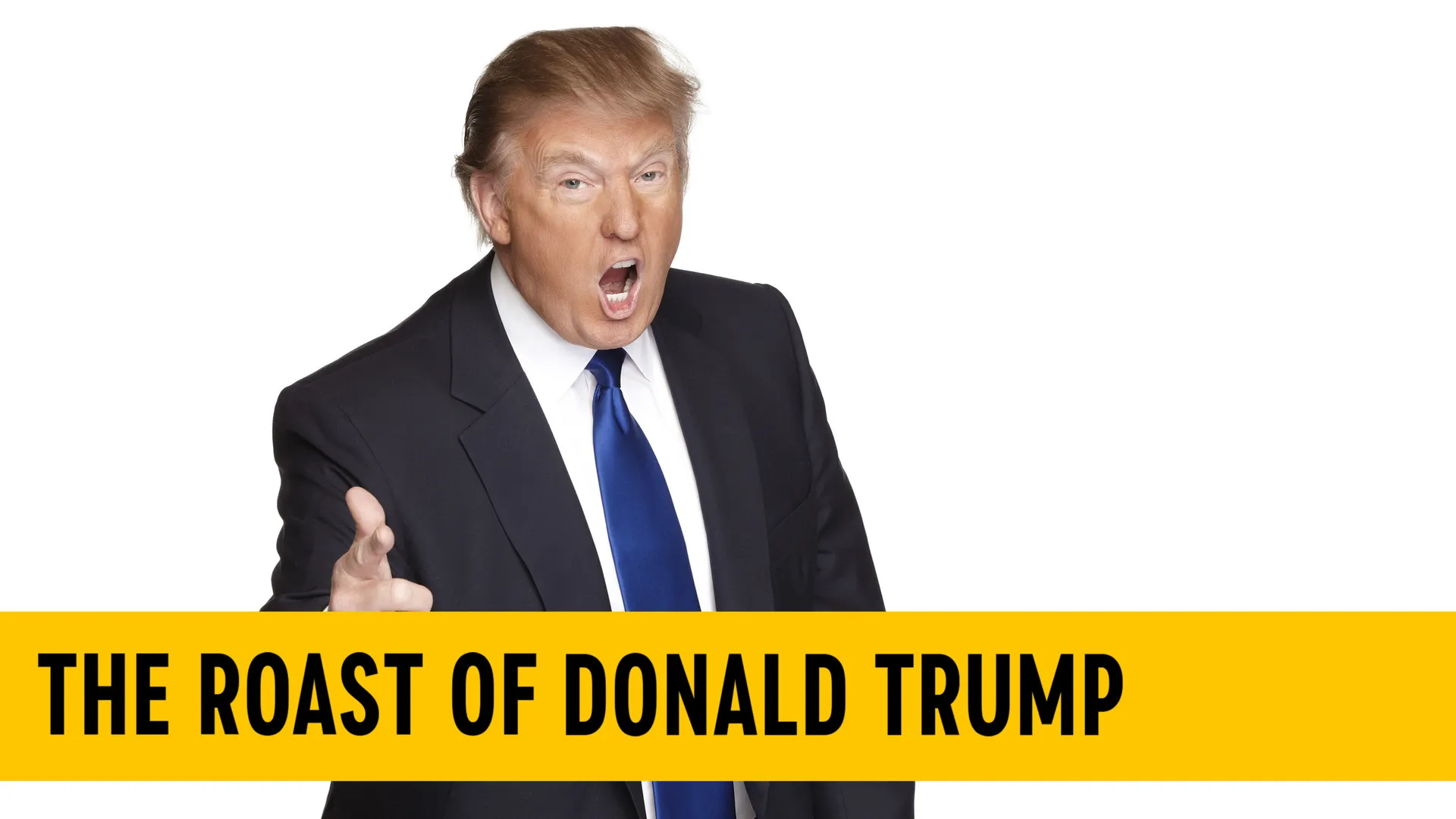 The Roast of Donald Trump