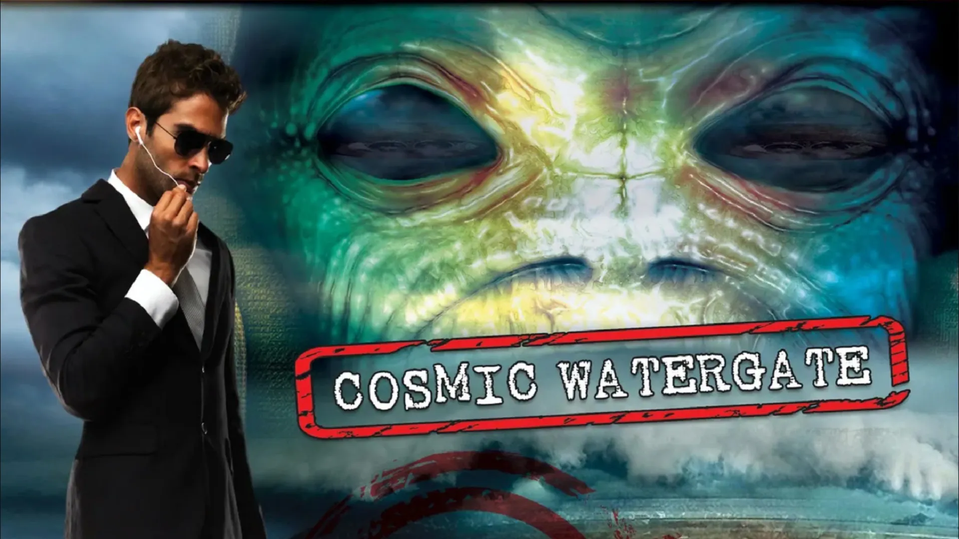 UFO Chronicles: Cosmic Watergate