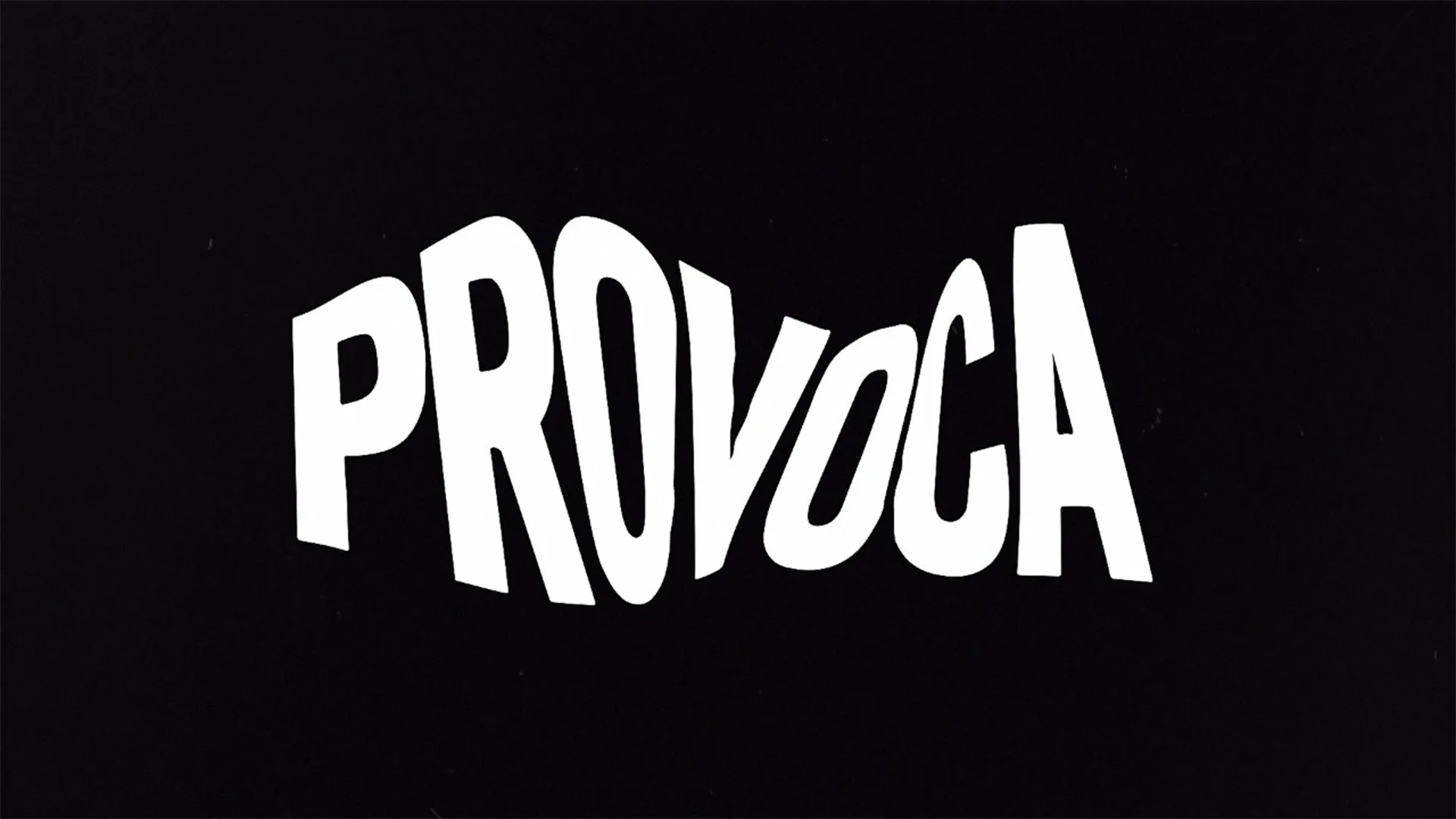 #Provoca