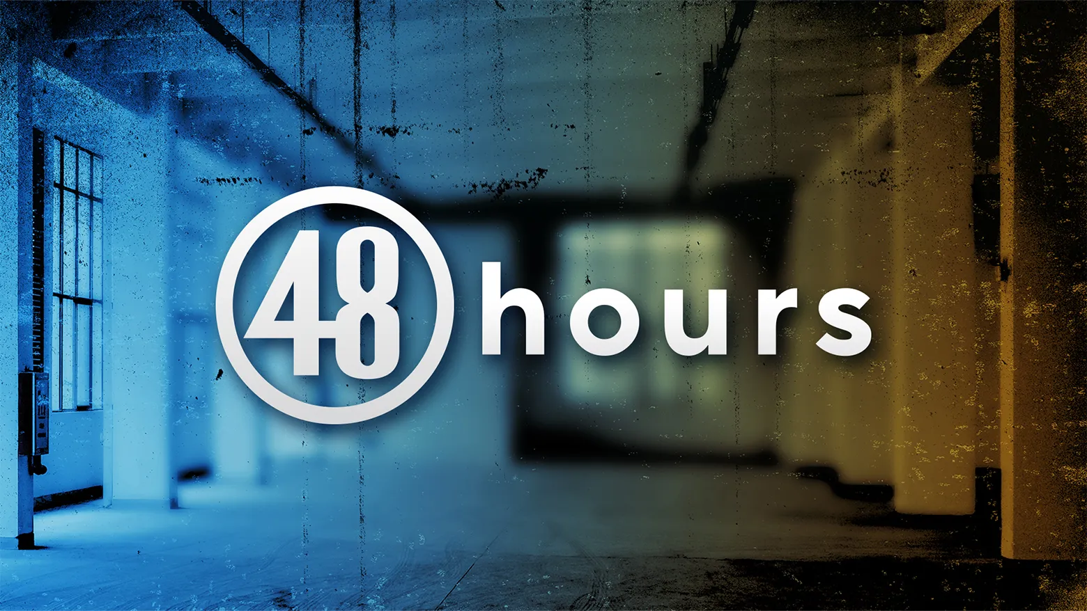 48 Hours
