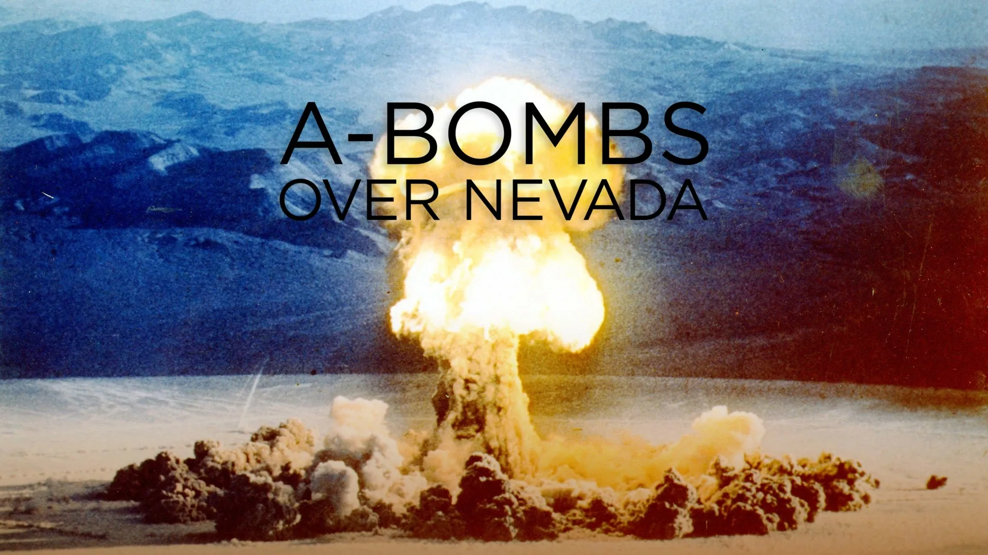 Bomba Atômica: Teste em Nevada