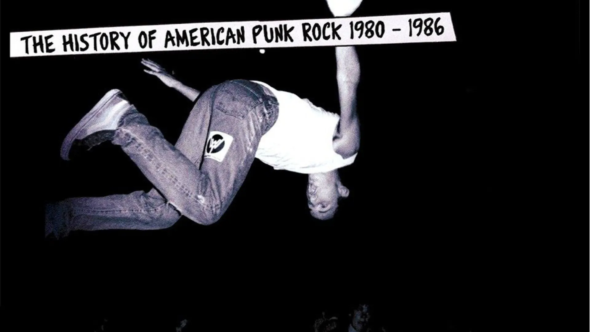 American Hardcore: The History of Punk Rock 1980-1986