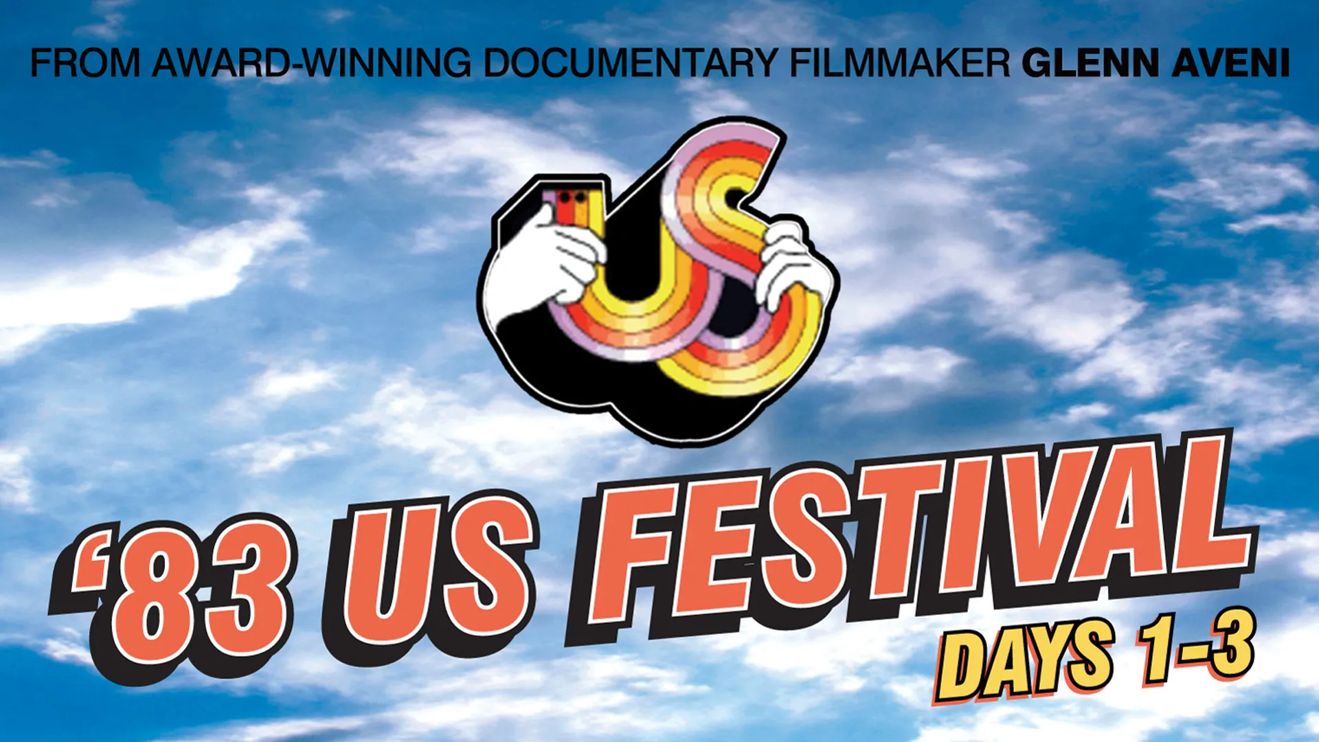 US Festival 1983: Days 1-3