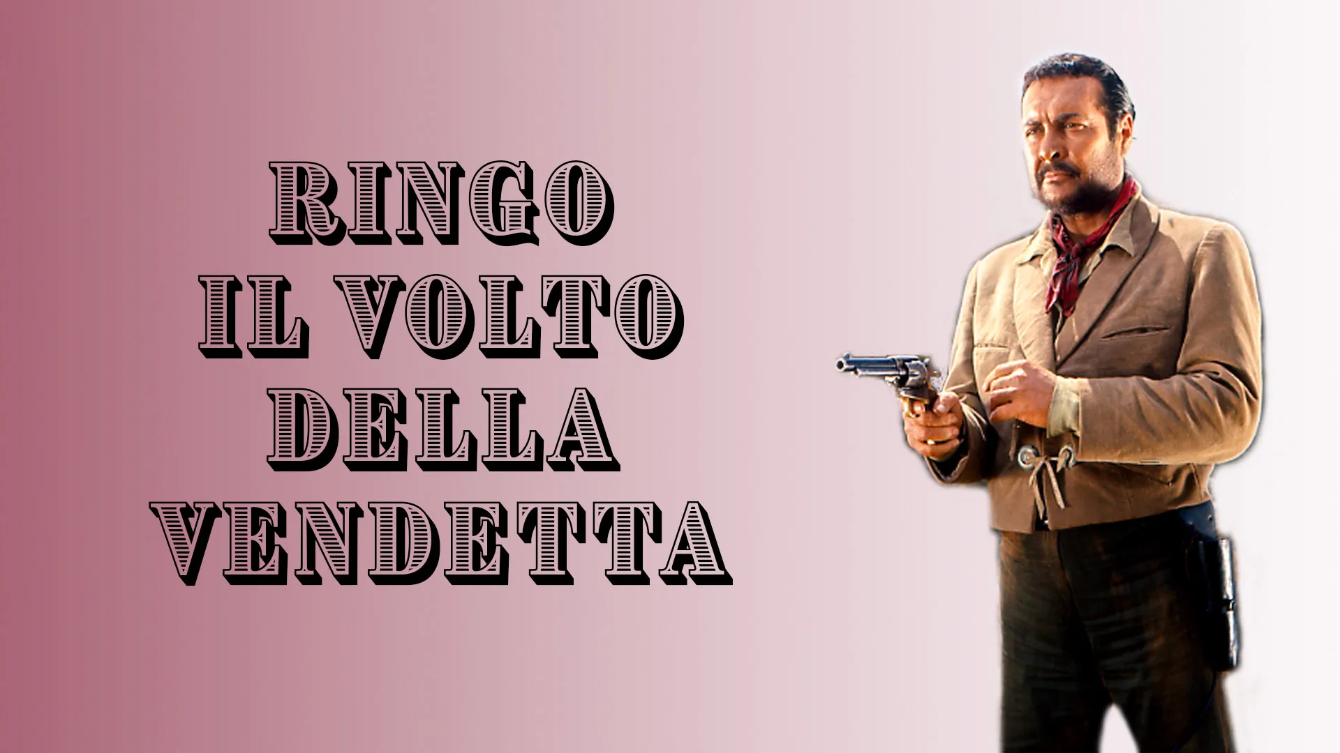 Ringo, il volto della vendetta