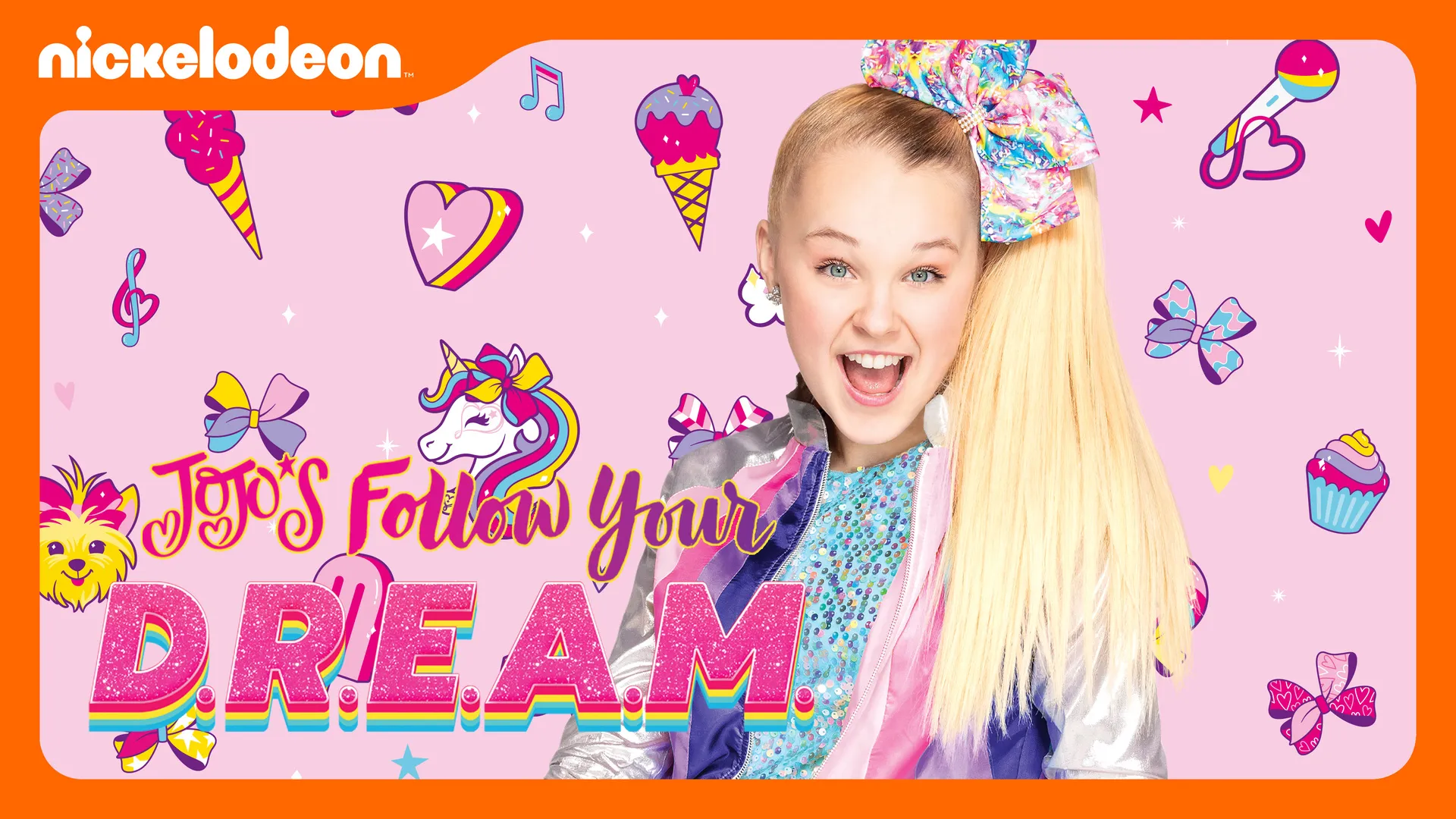 JoJo’s Follow Your D.R.E.A.M.