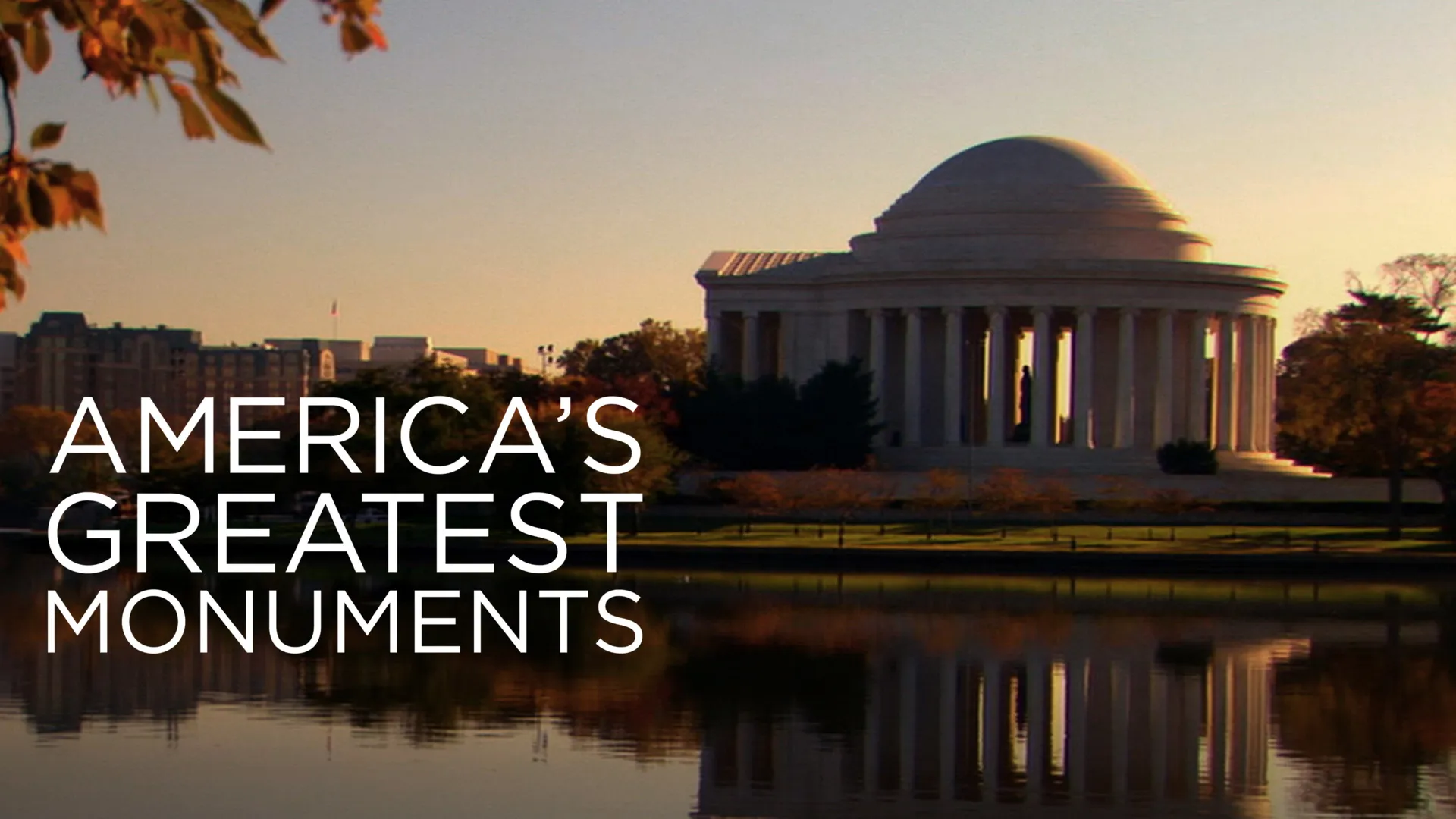 America's Greatest Monuments