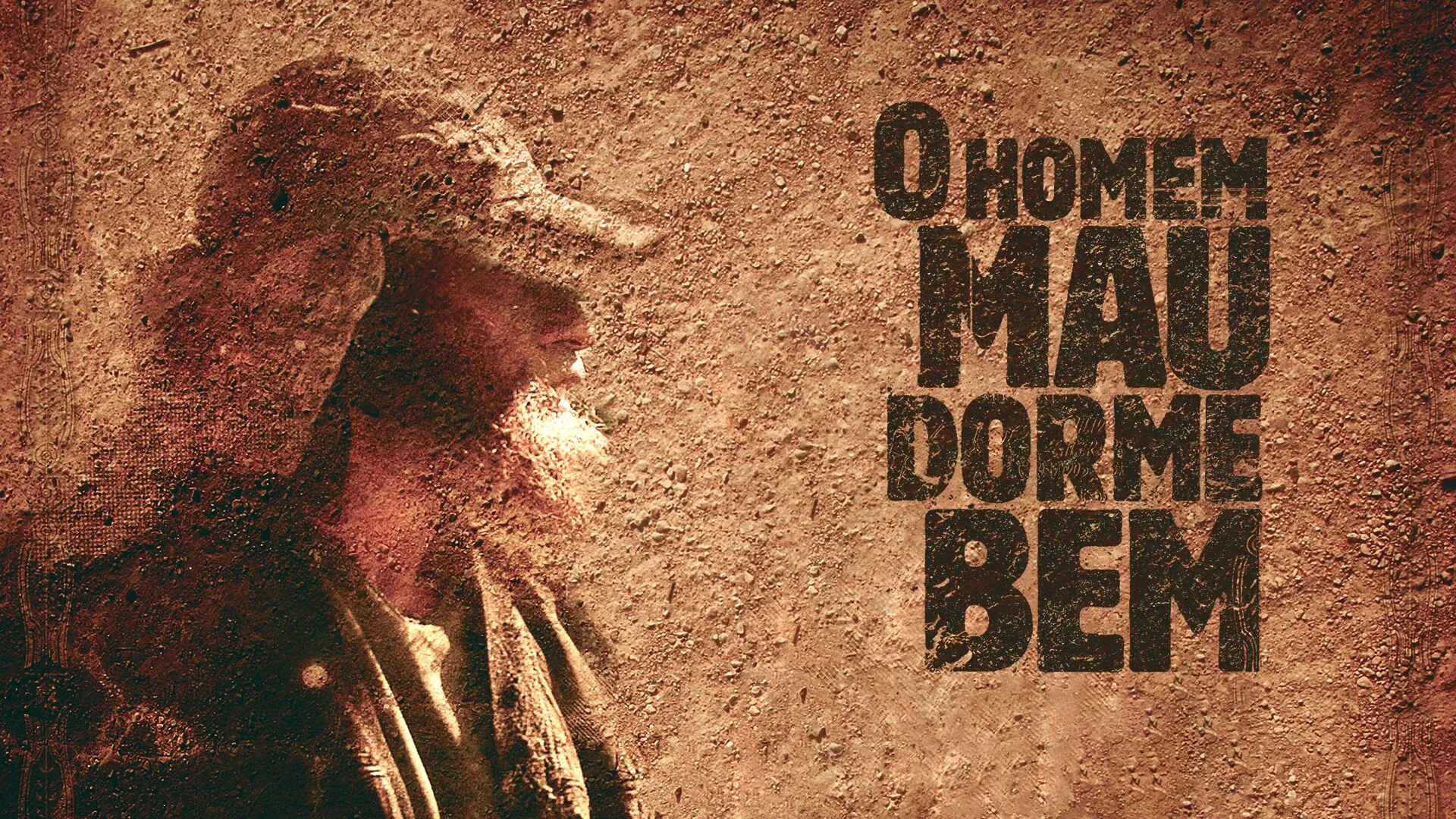 O Homem Mau Dorme Bem