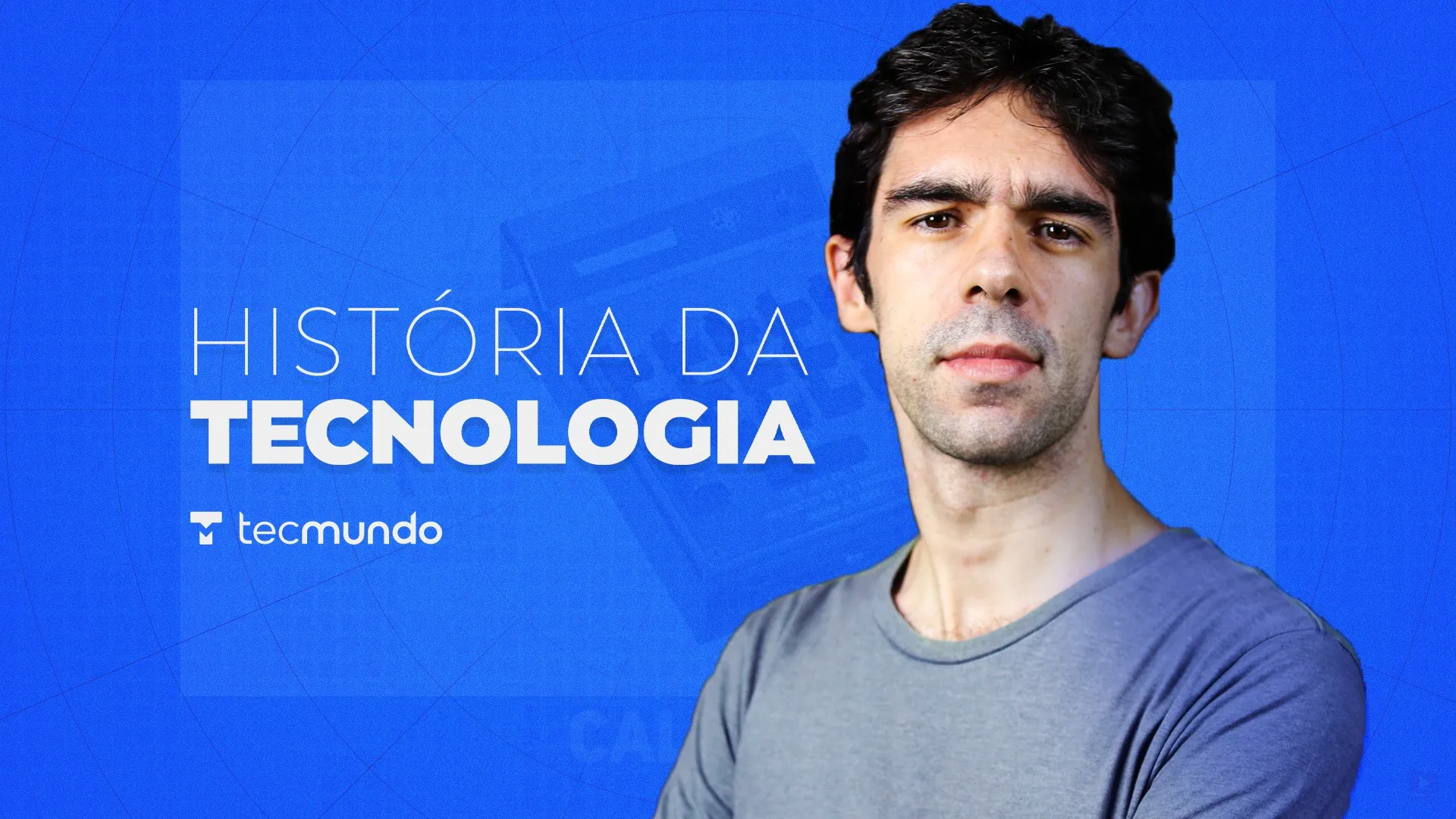 História da Tecnologia