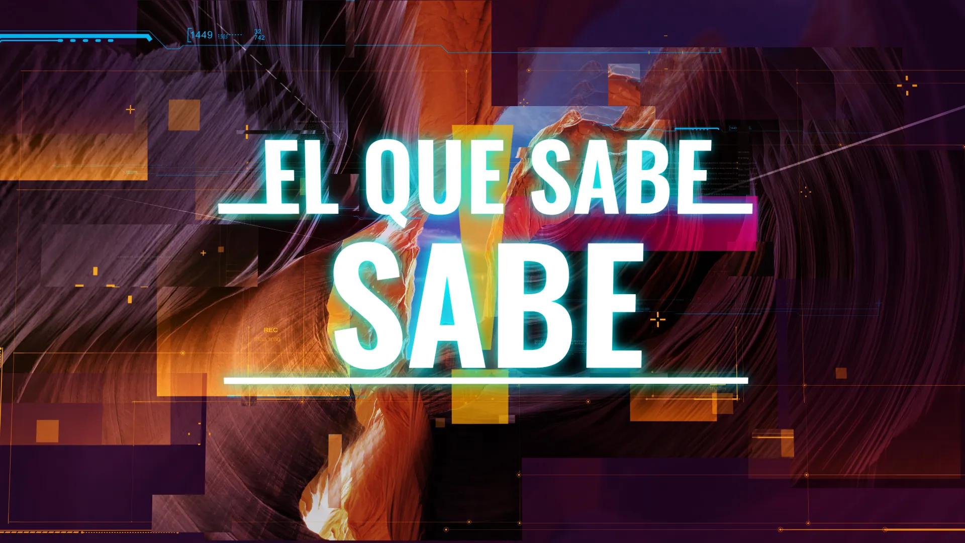 El Que Sabe, Sabe