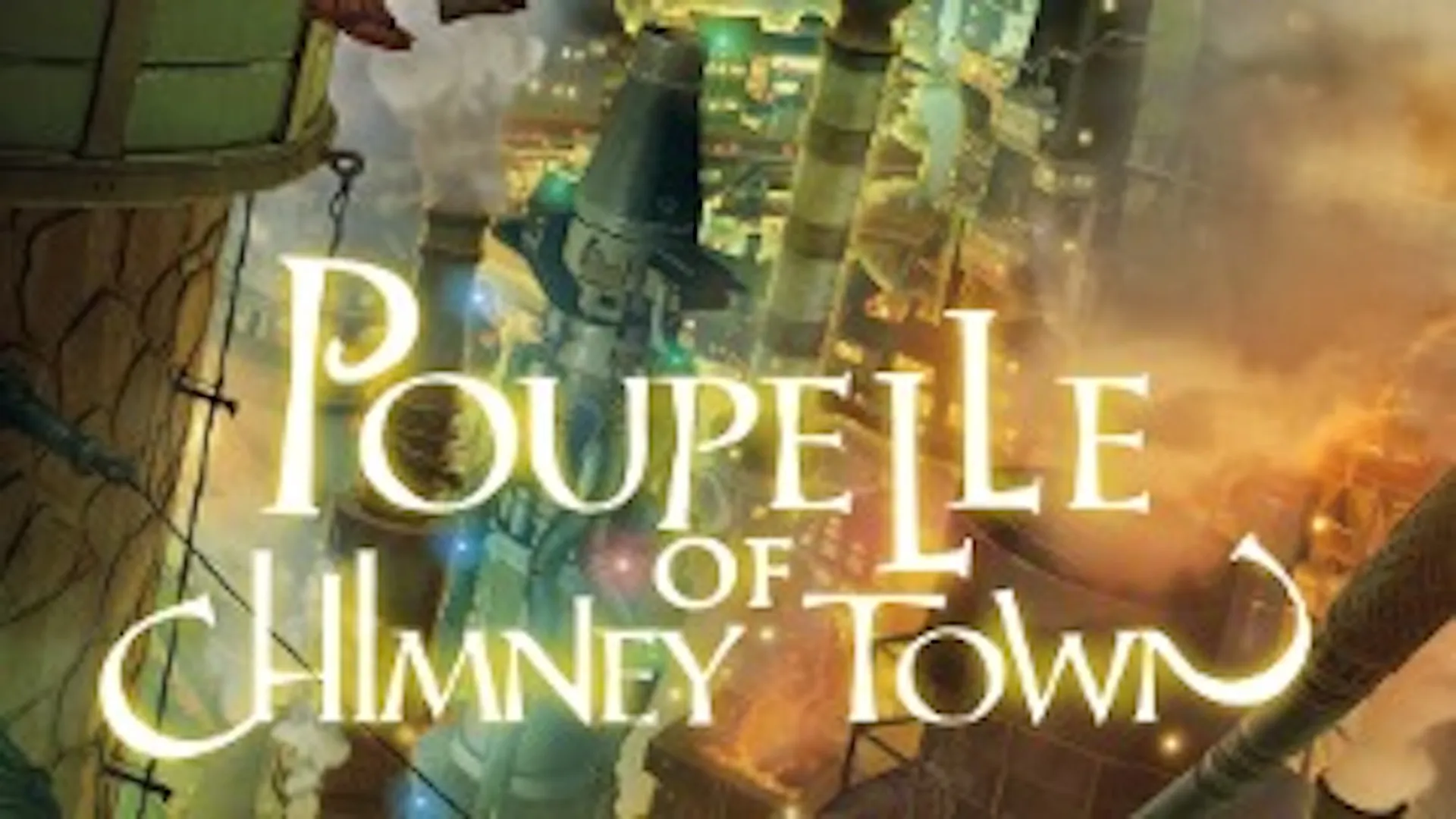 Poupelle of Chimney Town