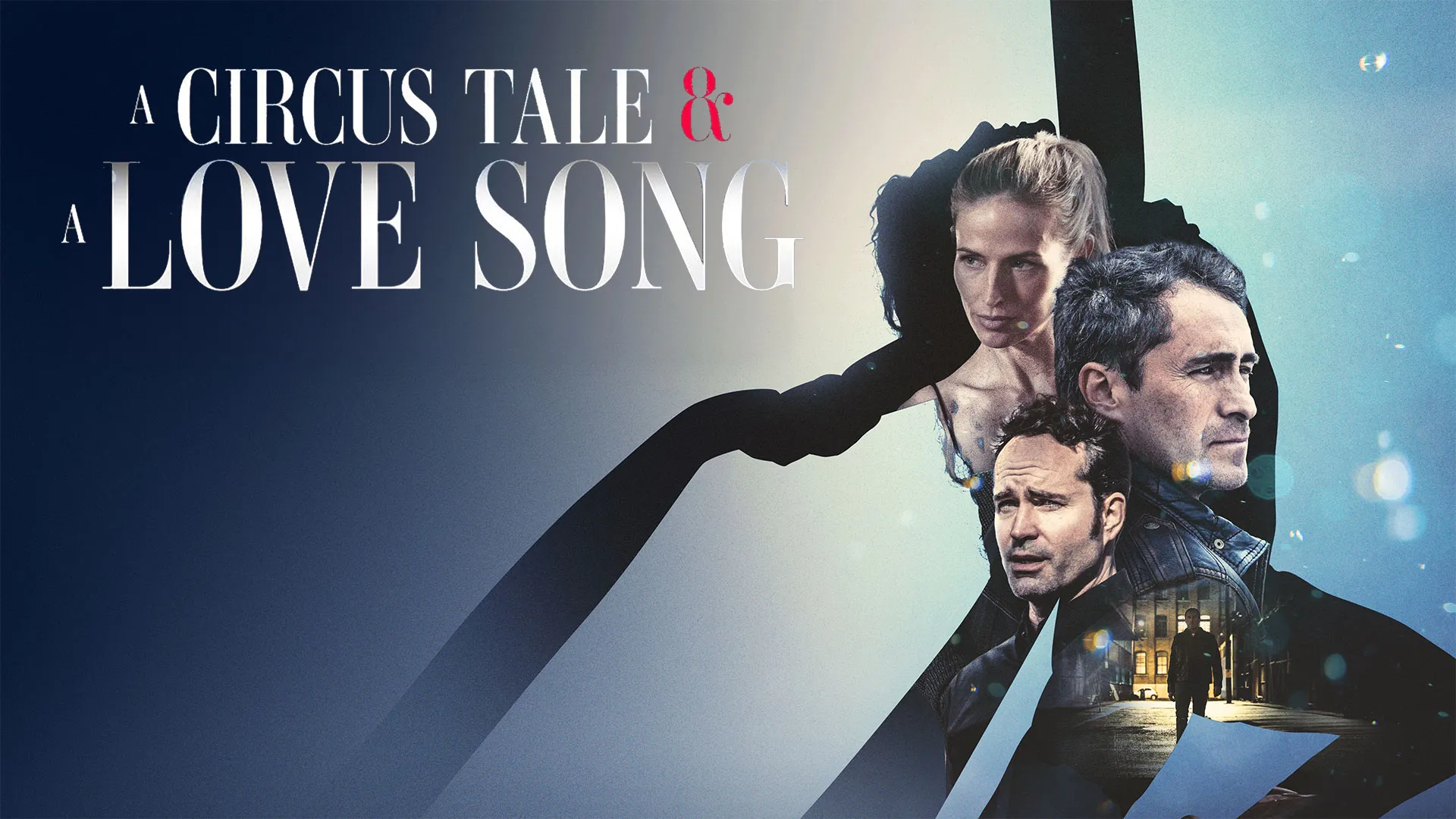 A Circus Story and a Love Song