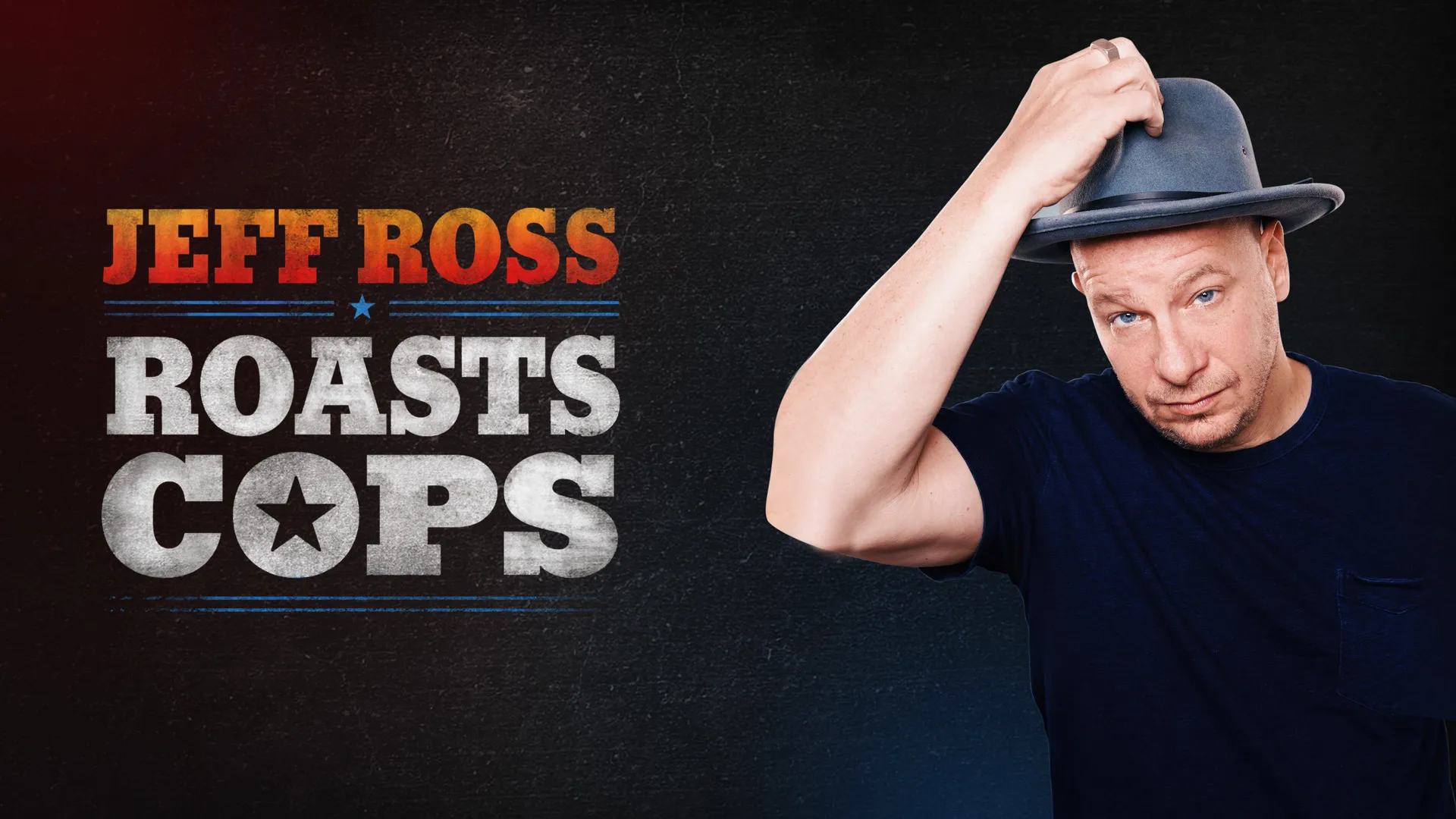 Jeff Ross Roasts Cops