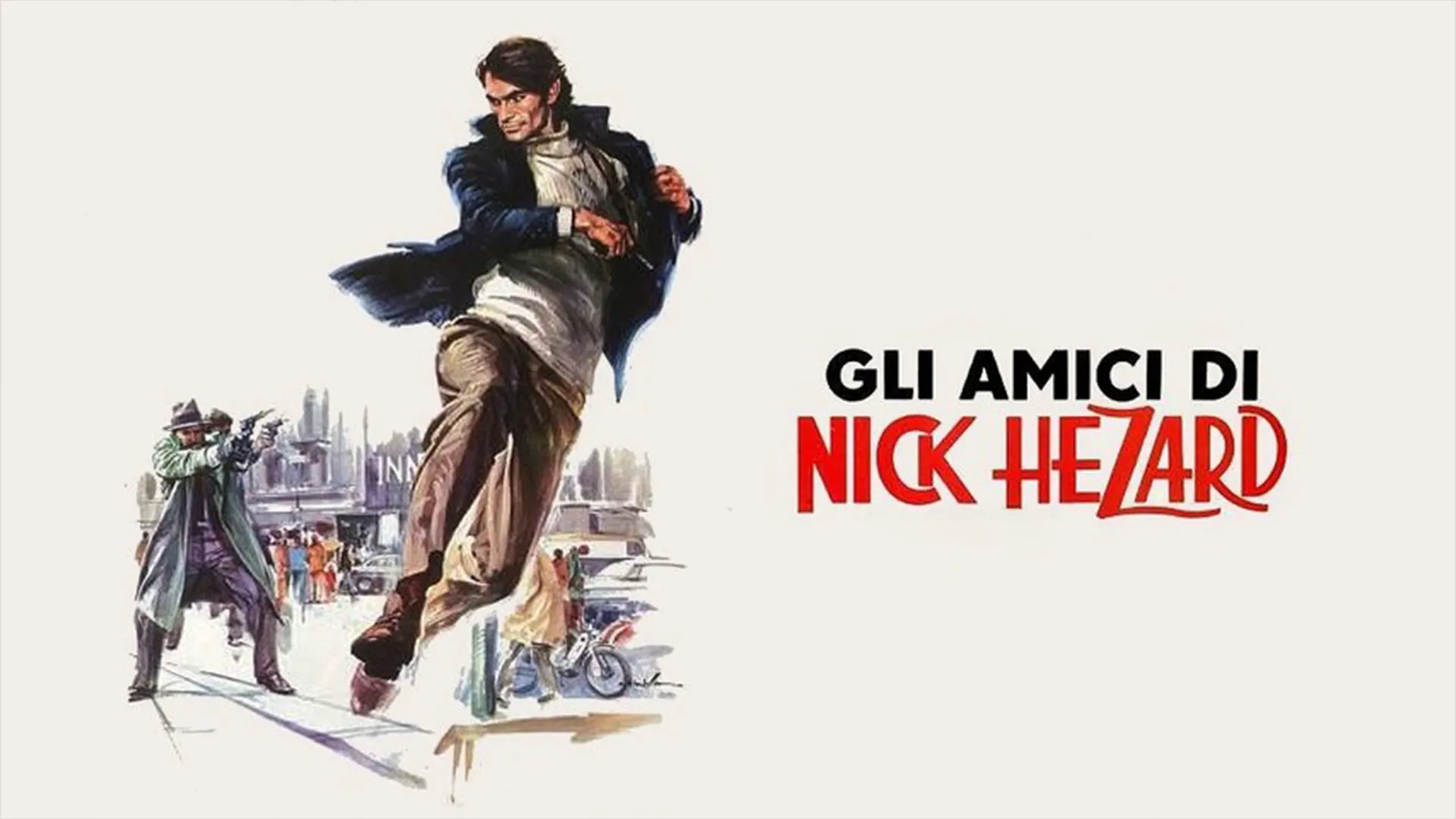 Gli amici di Nick Hezard