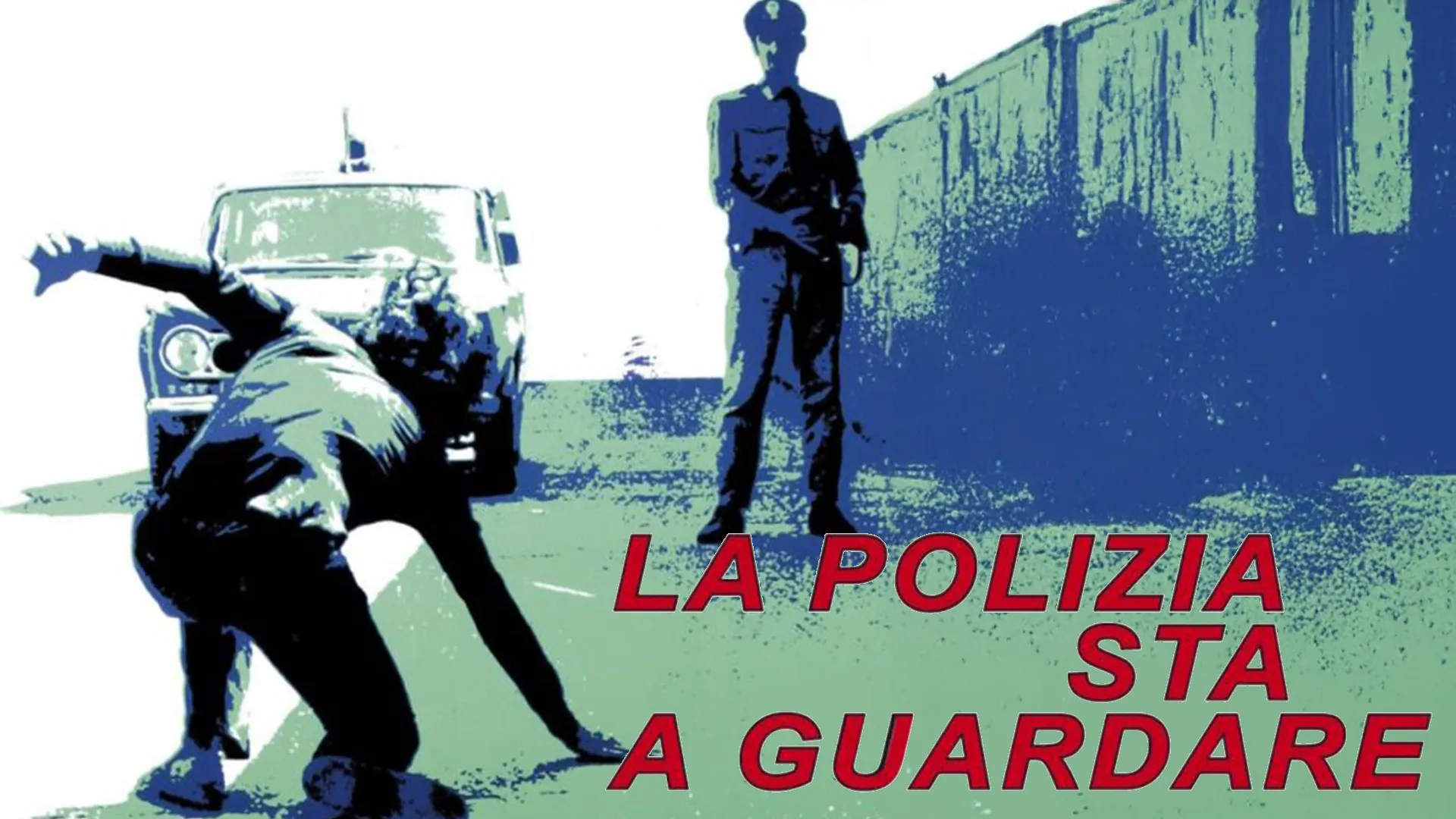 La polizia sta a guardare