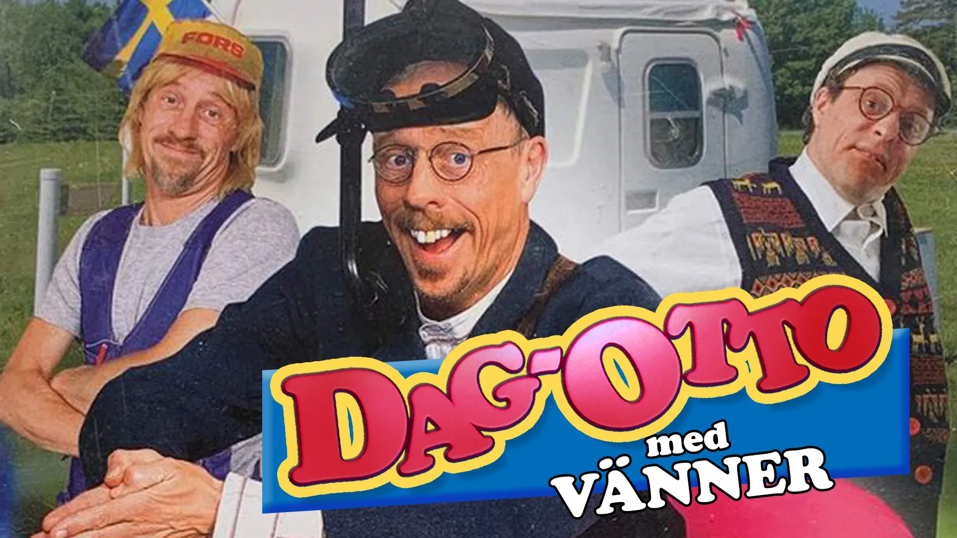 Dag-Otto med vänner