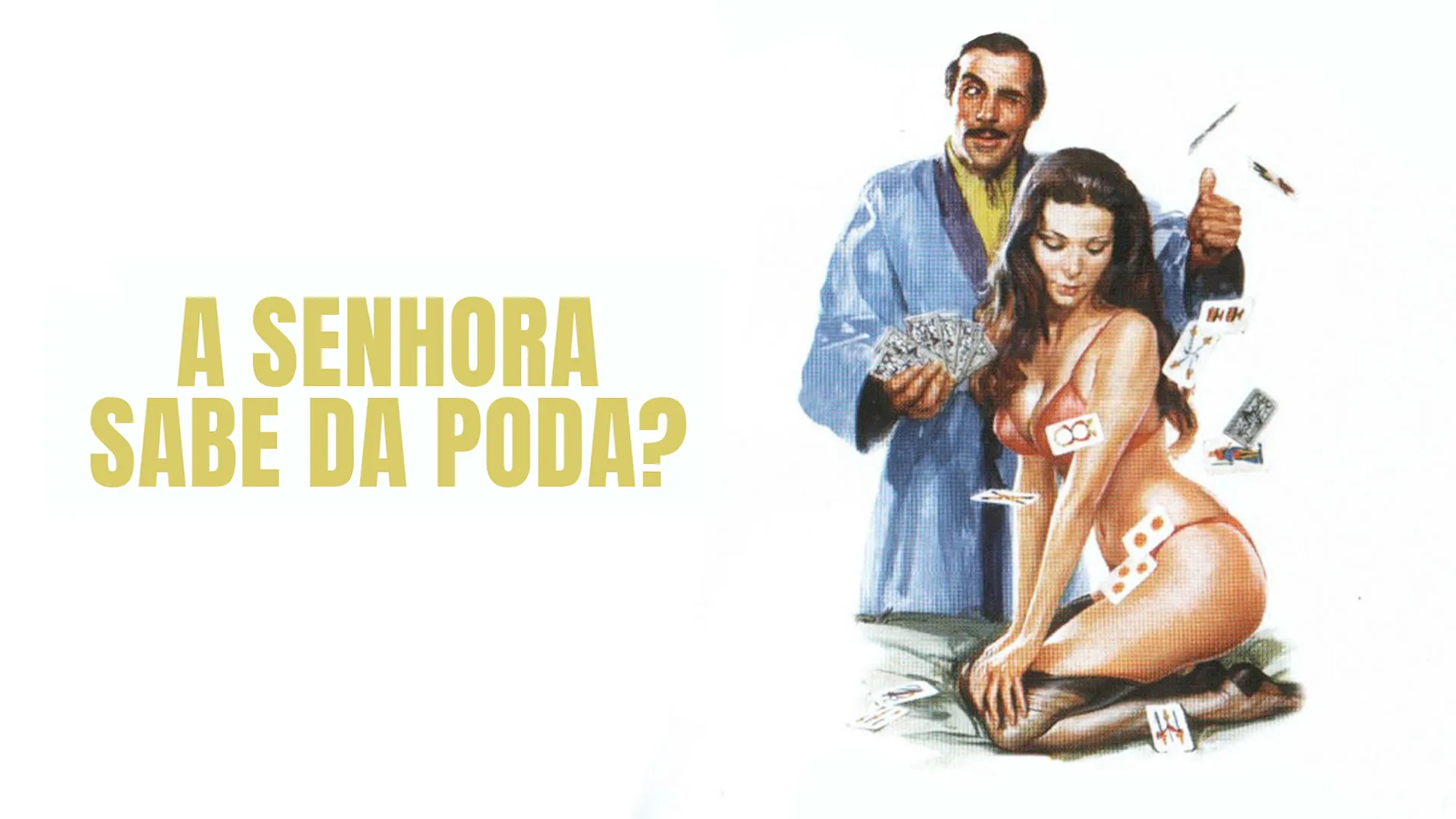 A senhora sabe da poda?