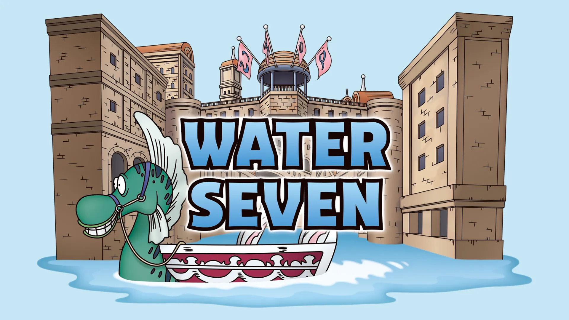 One Piece - Water 7 Saga