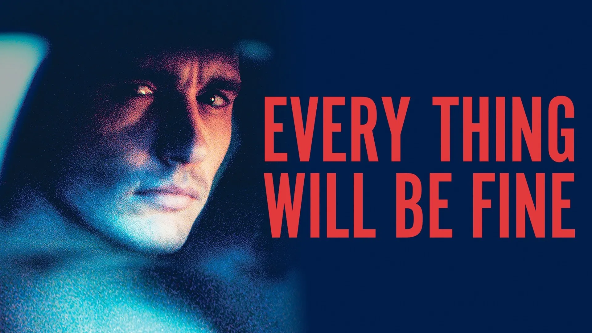 Every Thing Will Be Fine