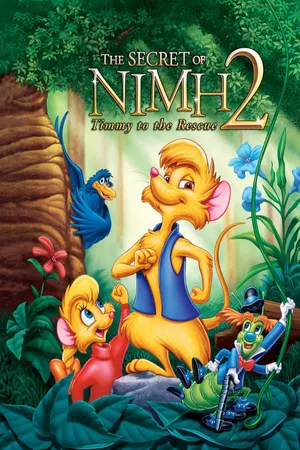 The Secret of N.I.M.H. 2: Timmy to the Rescue (1998)
