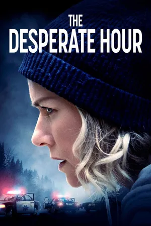 THE DESPERATE HOUR