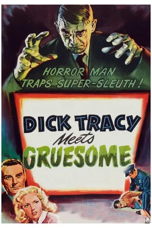Dick Tracy Meets Gruesome