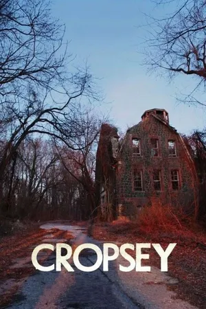 Cropsey (2010)