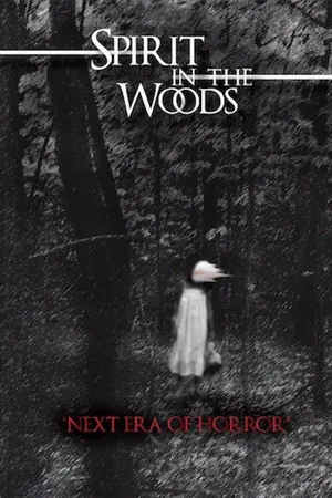 Spirit in the Woods