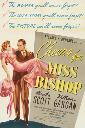 Cheers for Miss Bishop (1941)