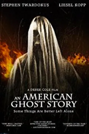 An American Ghost Story