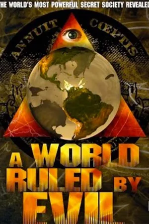 A World Ruled by Evil (2014)