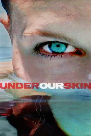 Under Our Skin