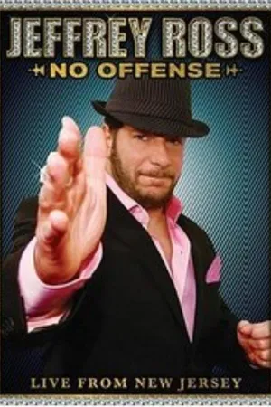 Jeffrey Ross: No Offense (2008)