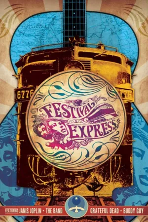 Festival Express (2004)